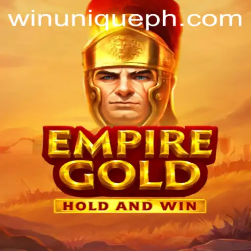 Discover EmpireGold: The Thrilling Game with WinUnique Features